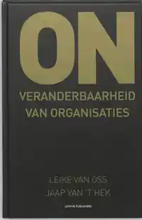 ONVERANDERBAARHEID VAN ORGANISATIES