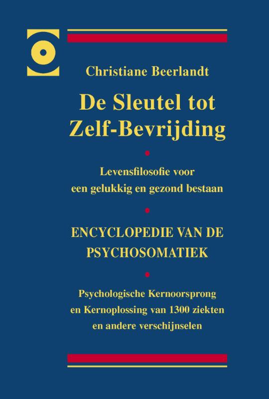 DE SLEUTEL TOT ZELF-BEVRIJDING