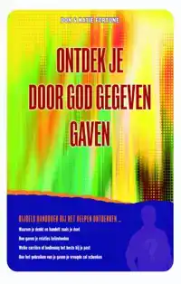 ONTDEK JE DOOR GOD GEGEVEN GAVEN