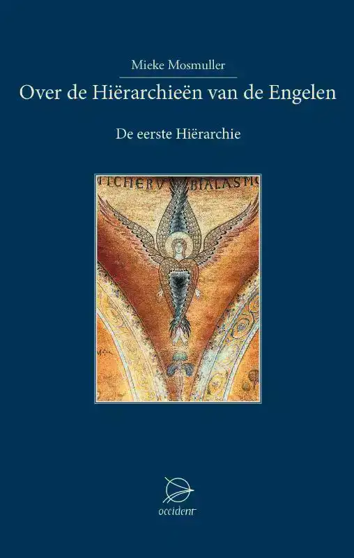 OVER DE HIERARCHIEEN VAN DE ENGELEN