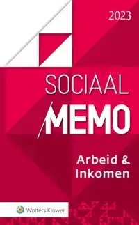 SOCIAAL MEMO ARBEID & INKOMEN 2023