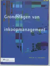 DE GRONDSLAGEN VAN INKOOPMANAGEMENT