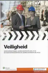 VEILIGHEID VOOR OPERATIONEEL LEIDINGGEVENDEN (VOL-VCA) EN VO