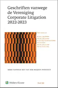 GESCHRIFTEN VANWEGE DE VERENIGING CORPORATE LITIGATION 2022-