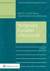 WETGEVING EUROPEES ARBEIDSRECHT