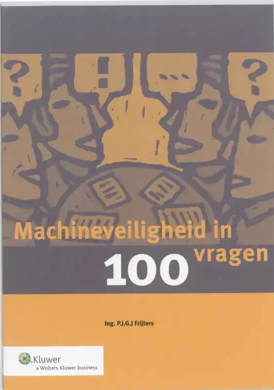 MACHINEVEILIGHEID IN 100 VRAGEN
