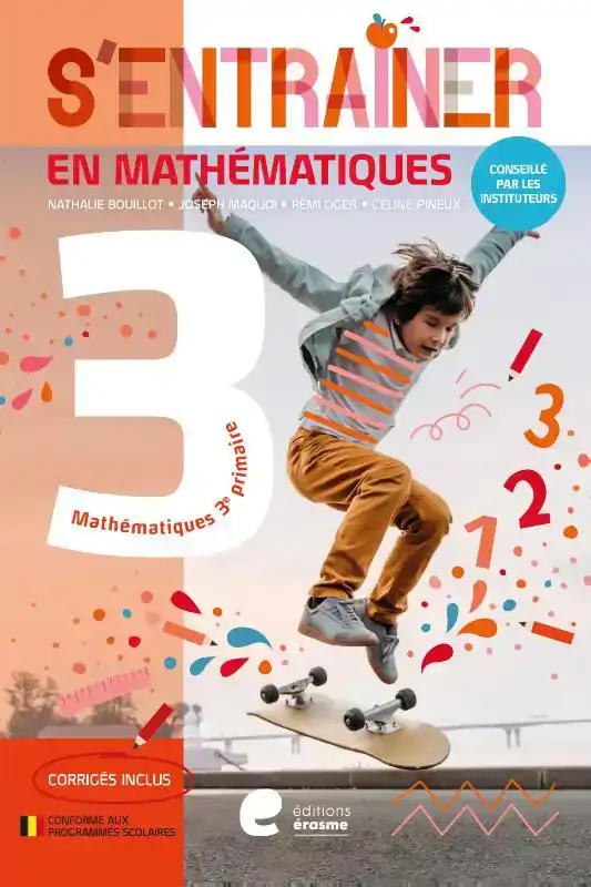 S'ENTRAINER EN MATHEMATIQUES - 3E ANNEE
