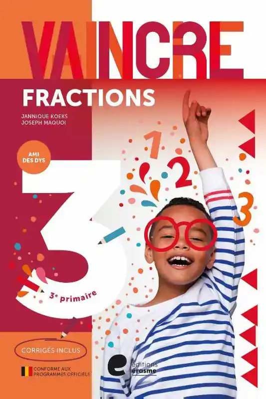 VAINCRE - FRACTIONS - 3E ANNEE