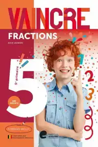 VAINCRE - FRACTIONS - 5E ANNEE