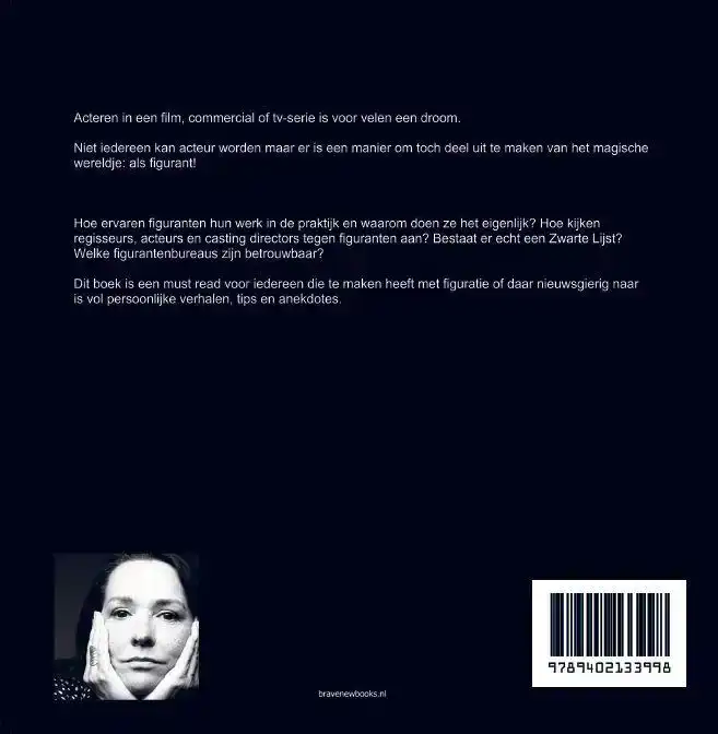 WAT BEZIELT DE FIGURANT?