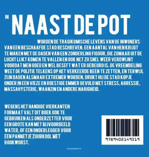 NAAST DE POT