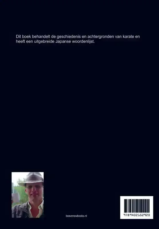 KARATE, GESCHIEDENIS EN ACHTERGRONDEN