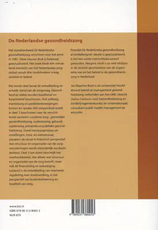 DE NEDERLANDSE GEZONDHEIDSZORG