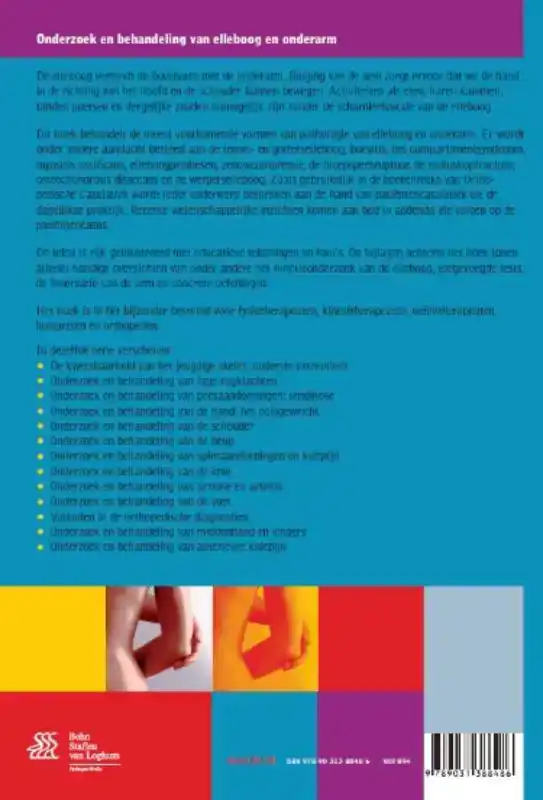 ONDERZOEK EN BEHANDELING VAN ELLEBOOG EN ONDERARM