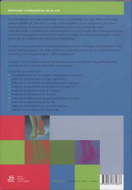 ONDERZOEK EN BEHANDELING VAN DE VOET