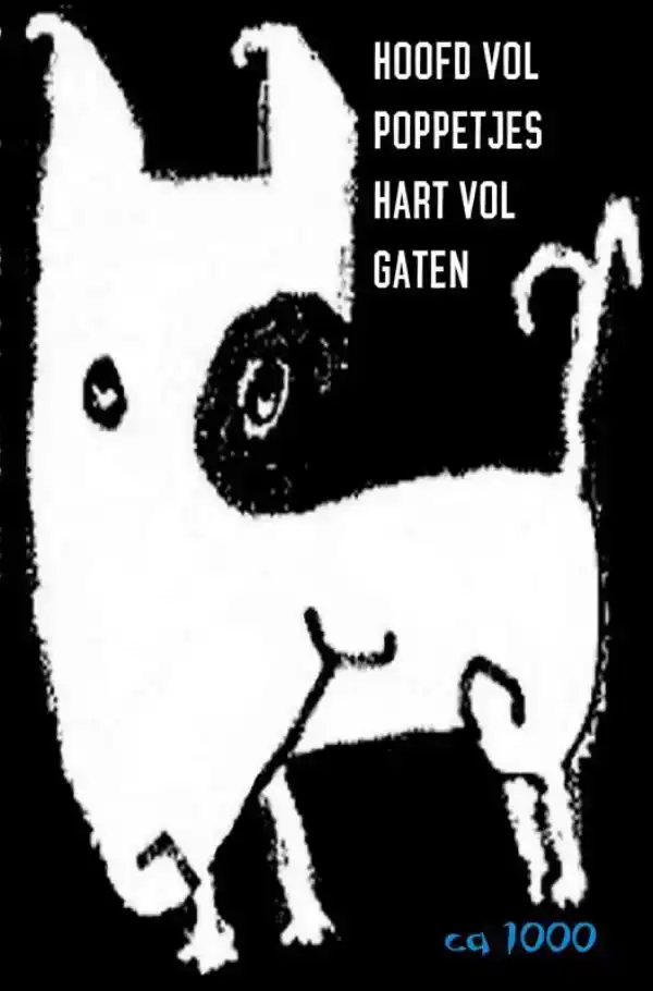 HOOFD VOL POPPETJES HART VOL GATEN