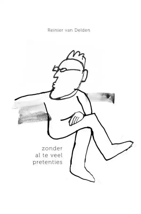 ZONDER AL TE VEEL PRETENTIES