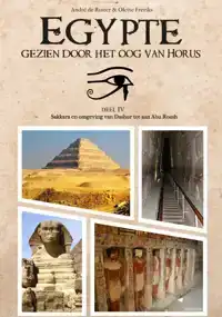 EGYPTE, GEZIEN DOOR HET OOG VAN HORUS