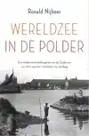 WERELDZEE IN DE POLDER