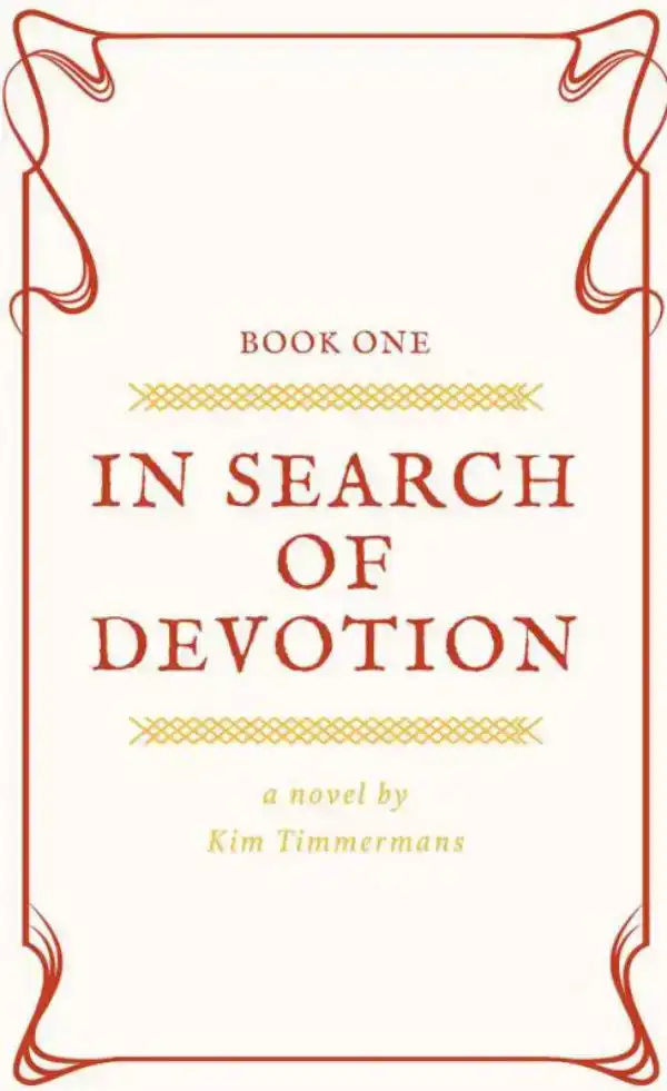 IN SEARCH OF DEVOTION