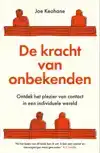 DE KRACHT VAN ONBEKENDEN