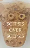 SCEPSIS OVER SCEPSIS