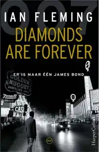 DIAMONDS ARE FOREVER