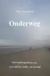 ONDERWEG