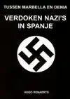 VERDOKEN NAZI'S IN SPANJE