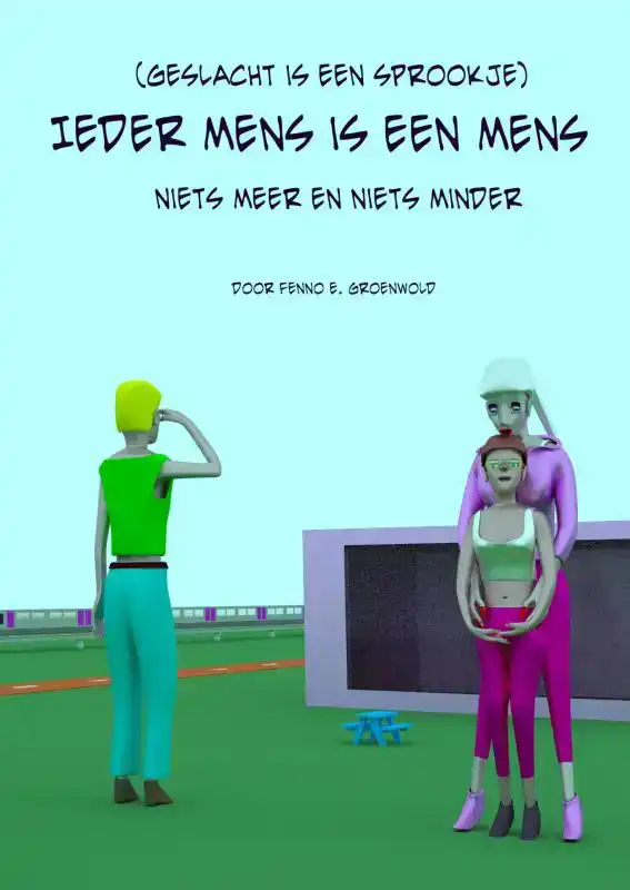 IEDER MENS IS EEN MENS