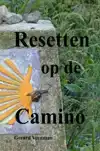 RESETTEN OP DE CAMINO