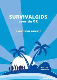 SURVIVALGIDS VOOR DE OR