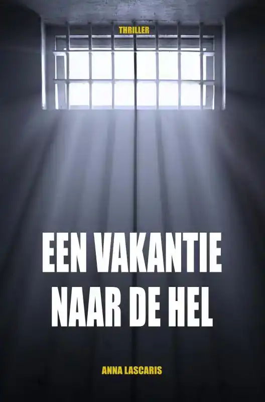 EEN VAKANTIE NAAR DE HEL