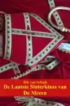 DE LAATSTE SINTERKLAAS VAN DE MEERN