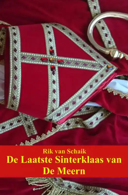 DE LAATSTE SINTERKLAAS VAN DE MEERN