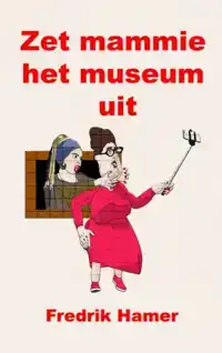 ZET MAMMIE HET MUSEUM UIT