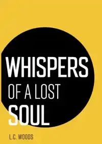 WHISPERS OF A LOST SOUL