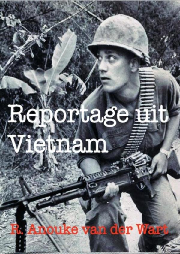 REPORTAGE UIT VIETNAM