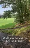 VLUCHT VOOR HET VERLEDEN