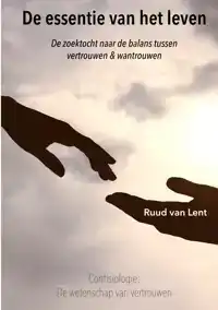 DE ESSENTIE VAN HET LEVEN