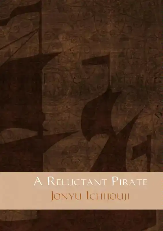 A RELUCTANT PIRATE