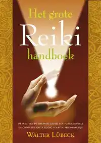 HET GROTE REIKI HANDBOEK