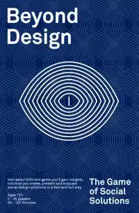BEYOND DESIGN: THE GAME OF SOCIAL SOLUTIONS
