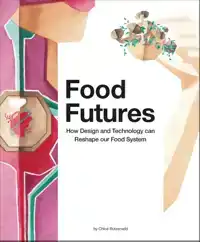 FOOD FUTURES