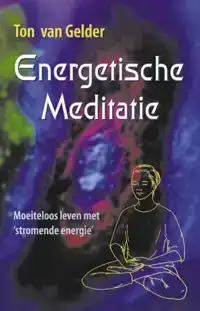 ENERGETISCHE MEDITATIE