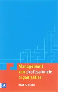 MANAGEMENT VAN PROFESSIONELE ORGANISATIES