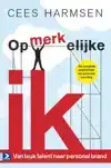 OPMERKELIJKE IK