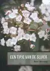 EEN TIPJE VAN DE SLUIER