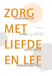 ZORG MET LIEFDE EN LEF