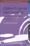 OPDRACHTGEVEN MET RESULTAAT